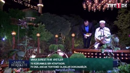 Halit Törün Vakıa suresi Ramazan 2015