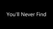 Michael Buble - You'll Never Find (lyrics on screen)