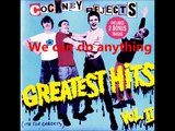 Cockney Rejects - We Can Do Anything