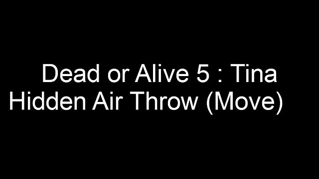 Dead Or Alive 5 (DOA5) : Tina Secret/Hidden Move *Air Throw* [REUPLOAD]