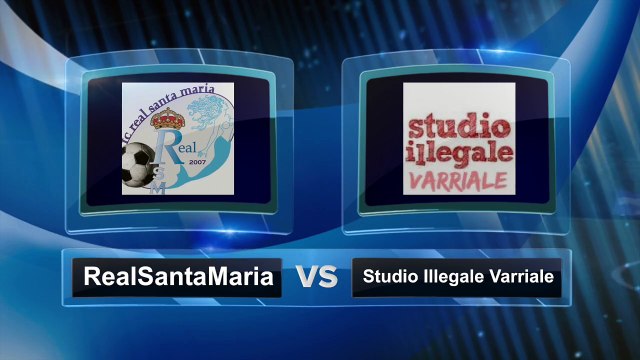 STUDIO ILLEGALE VARRIALE vs REAL SANTAMARIA - XXVI MEMORIAL L. ARRAPADOR