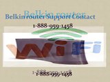 1  888 959 1458 Belkin router not responding Technical  support phone Number