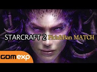 StarCraft II Pick&Ban with Gisado and Legend!
