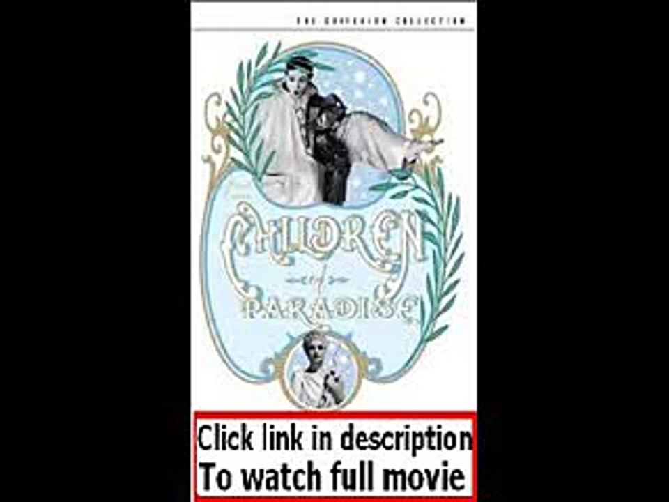 Les enfants du paradis (1945)  Full movie