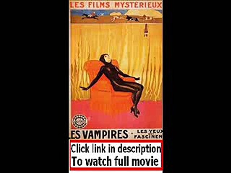 Les vampires (1915)  Full movie