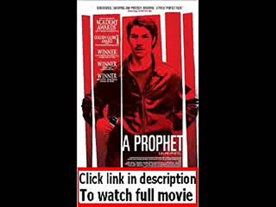 Un prophète (2009)  Full movie