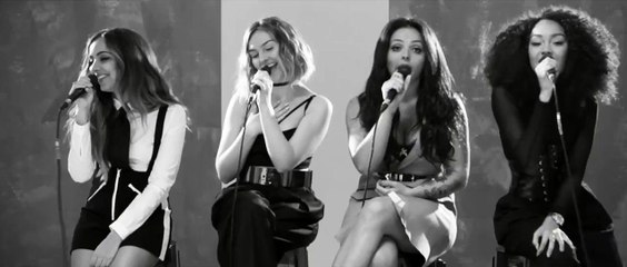 Little Mix - Black Magic (Acoustic Video for Hunger TV)