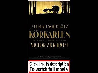 Körkarlen (1921) Full Movie 🎬