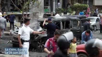 Le Caire : le procureur général d'Egypte cible d'un attentat