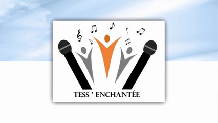 Chorale "Tess' Enchantée"