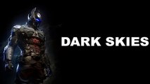 Dark Skies Batman Arkham Knight Soundtrack OST