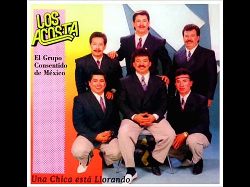 LOS ACOSTA EL AMOR DE MI VIDA