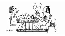 Tigran Petrosian Chess Lecture