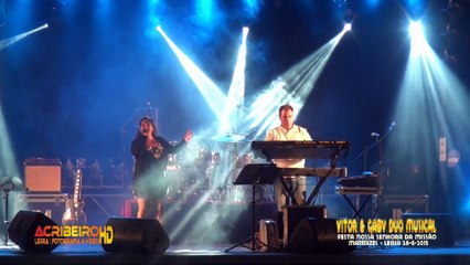 VITOR & GABY DUO MUSICAL@FESTA NS DA MISSÃO MARRAZES 2015