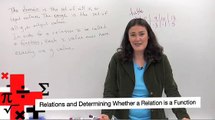 Relations and Determining Whether a Relation is a Function