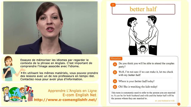 Apprendre l'Anglais en Ligne: Les idiomes 9/100 Better half