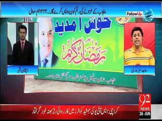 Follow UP - 28 - Jun - 2015 - 92 News HD