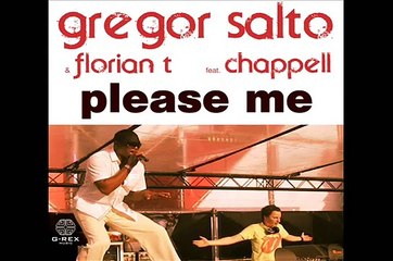 Gregor Salto and Florian T ft Chappell - Please Me (Original Mix)