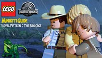 Lego Jurassic World - Level 15 - The Bird Cage Minikits Guide