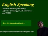 English speaking. IELTS speaking test preparation. English intonation practice