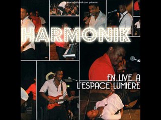 harmonik   chéri m'anvi'w live à l'espace lumière