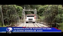 Conavi iniciar� intervenci�n de puentes incluidos en el decreto de emergencia a finales de julio