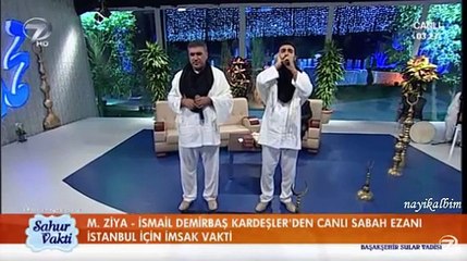 SABAH EZANI Grup Dergah Ramazan 2015