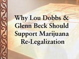 Why Lou Dobbs Should Support Marijuana Legalization