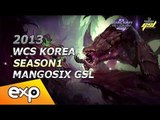 2013 WCS KR GSL 시즌 1 Code A 2라운드 5경기 3세트