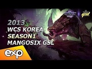 2013 WCS KR GSL 시즌 1 Code A 1라운드 3경기 1세트