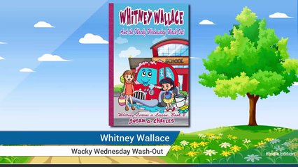 Whitney Wallace and the Wacky Wednesday Wash-Out Reviews