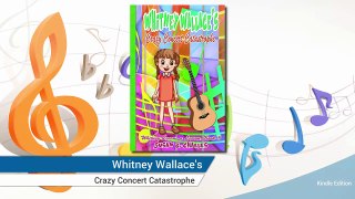 Whitney Wallace's Crazy Concert Catastrophe Reviews