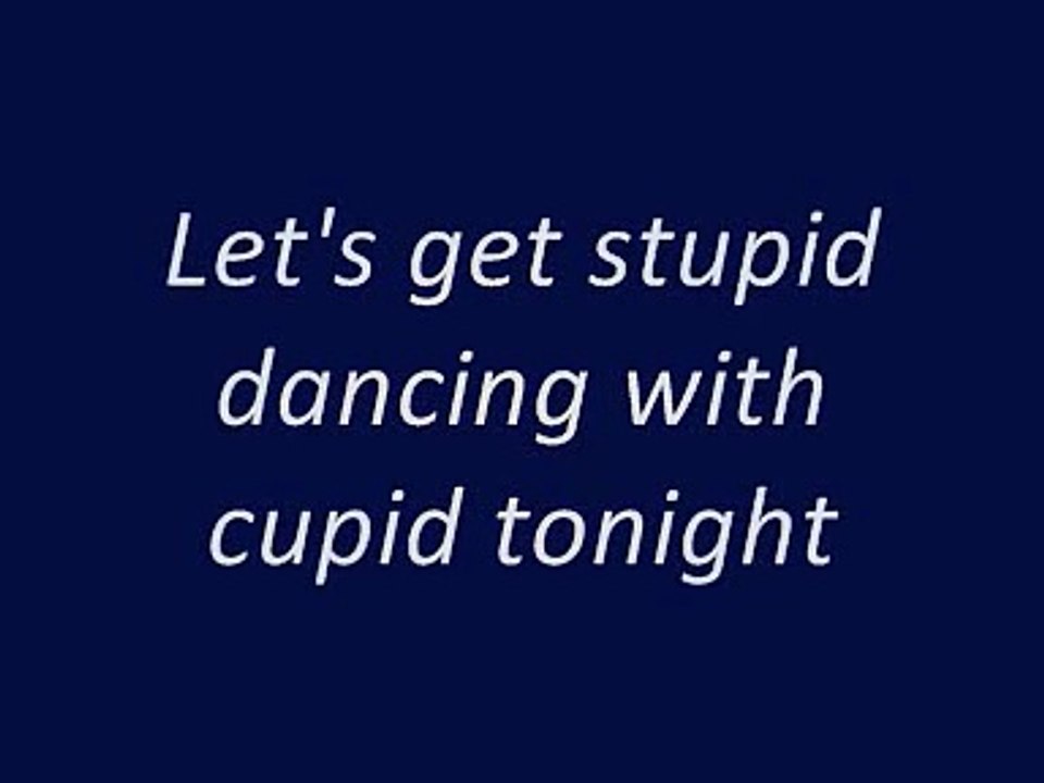 Daniel Powter - Cupid (lyrics)