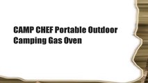 CAMP CHEF Portable Outdoor Camping Gas Oven