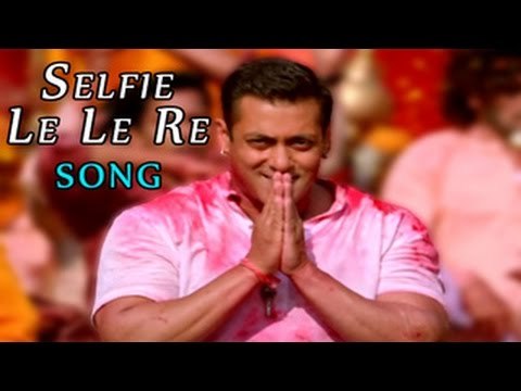 Bajrangi Bhaijaan Selfie Le Le Re Song ft. Salman Khan releases with Dil Dhadakne Do