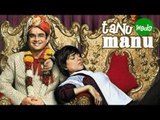 Tanu Weds Manu Returns Official TRAILER ft Kangana Ranaut, R. Madhavan RELEASES