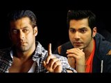 Salman Khan accuses Varun Dhawan of STEALING 'Shuddhi'