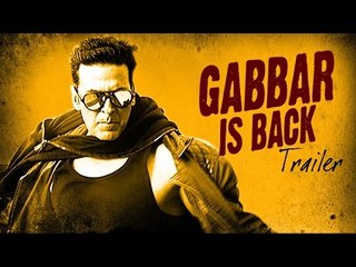 Gabbar is Back Official Trailer RELEASED | Akshay Kumar, Shruti Hassan