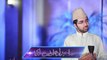 05 Ya Muhammad Noor-e-Mujassam - Tamanna Muddaton Se Hai by Sahebzada Owais Sabri (Naqeeb-E-Pakistan)