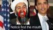 Is Obama Really Osama Bin Laden - JOKE :))