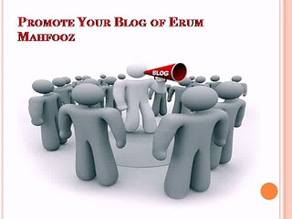Promote-Your-Blog-of-Erum-Mahfooz