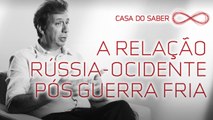 A relação Rússia-Ocidente pós Guerra Fria | Jaime Spitzcovsky