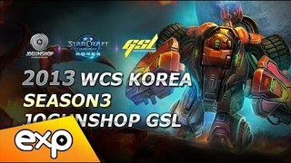 2013 WCS KR 시즌 3 GSL 코드S 16강 조지명식 파트 2