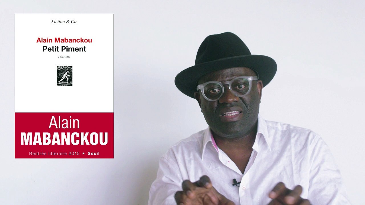 Petit Piment - Alain Mabanckou [Rentrée Littéraire 2015]