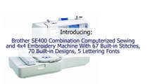 Get Brother SE400 Combination Computerized Sewing and 4x4 Embroidery Machine