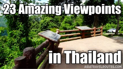 23 Amazing Viewpoints in Thailand