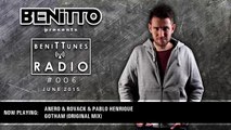 Benitto presents Benittunes Radio 006 (June 2015)