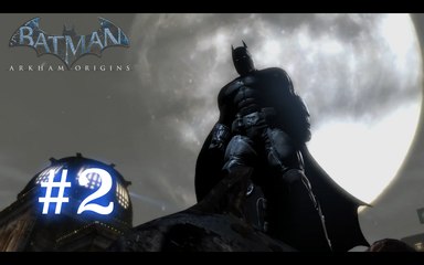 Batman : Arkham Origins [2] - "Un rendez vous à ne pas manquer"