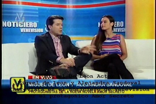 Entrevista Noticiero Venevisión Alejandra Sandoval y Miguel de León, protagonistas de Amor Secreto P1