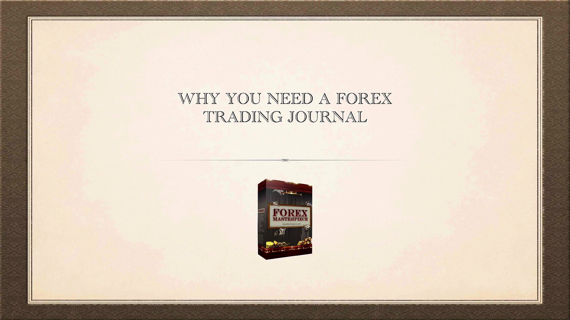 Why Do You Need A Forex Trading Journal?